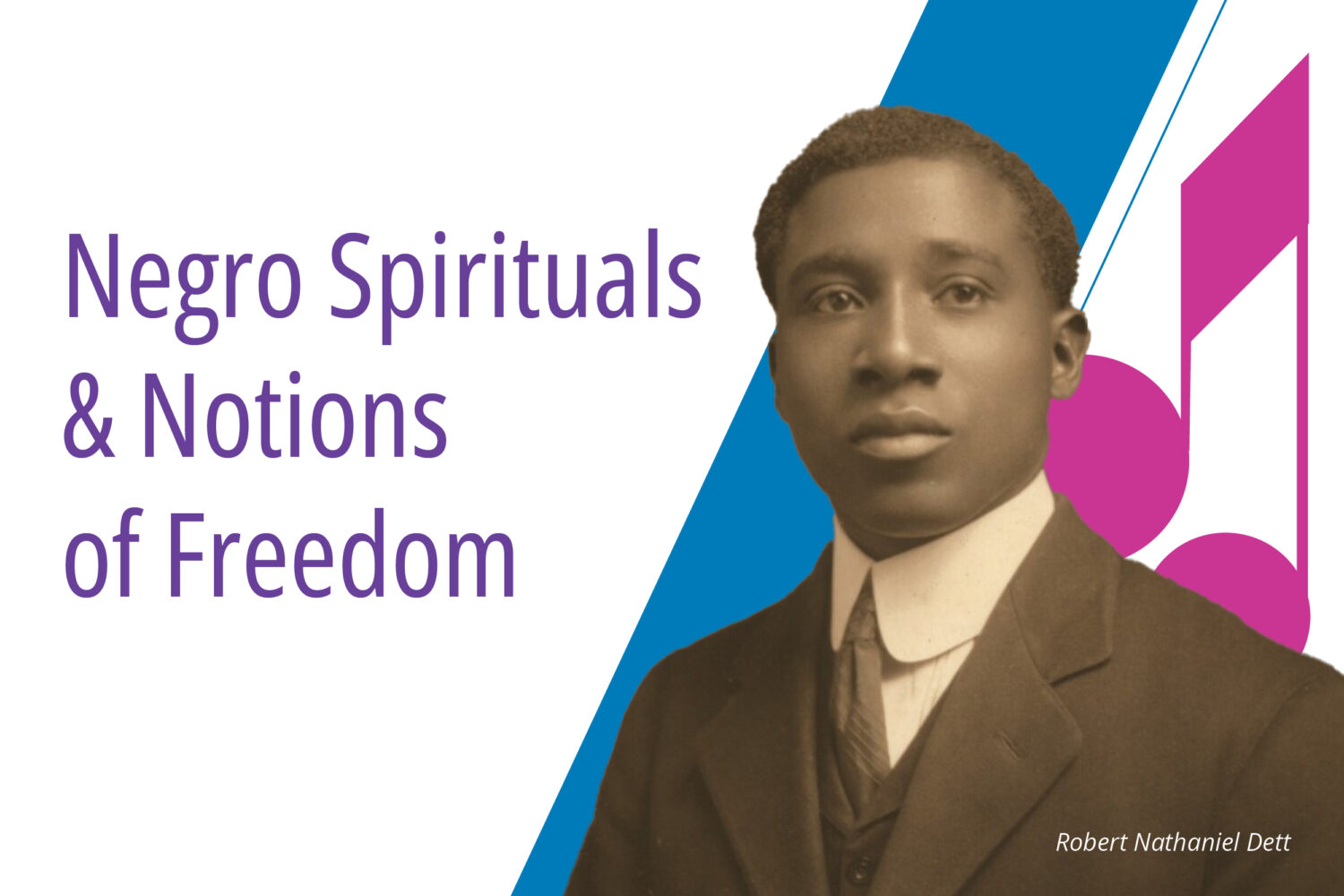 Negro Spirituals & Notions of Freedom